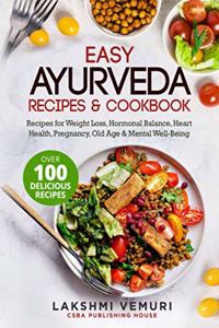 Easy Ayurveda Recipes & Cookbook