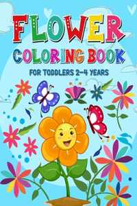 Flower Coloring Book for Toddlers 2-4 Years