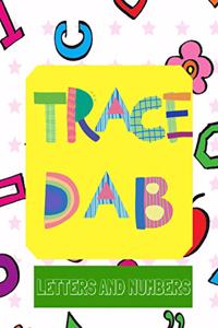 Trace Dab Letters and Numbers