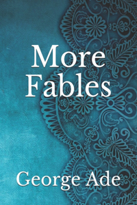 More Fables