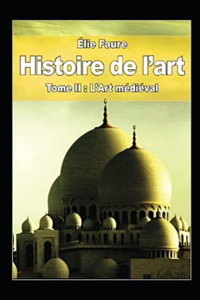 Histoire de l'art - Tome II