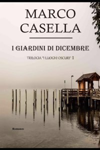 I giardi di dicembre