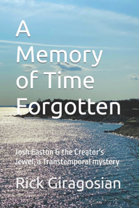 Memory of Time Forgotten