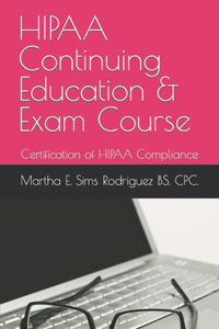 HIPAA Continuing Education & Exam Course