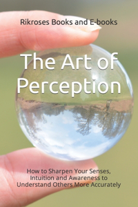 Art of Perception