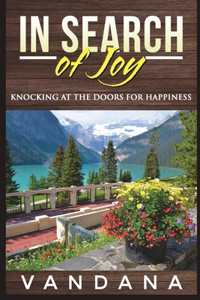 In Search of Joy