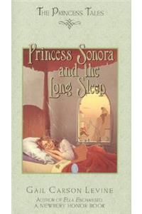 Princess Sonora and the Long Sleep