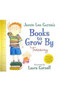 Jamie Lee Curtis's Books to Grow by Treasury