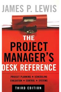 Project Manager's Desk Reference