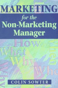Marketing for the Non-marketing Manager
