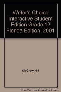 Writer's Choice, Interactive Student Edition Grade 12 Florida Edition 2001