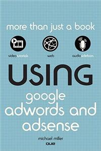 Using Google Adwords and Adsense