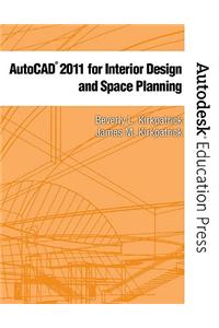 AutoCAD 2011 for Interior Design & Space Planning