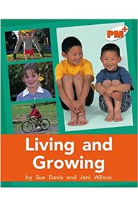 Living And Growing PM PLUS Non Fiction Level 16&17 Orange