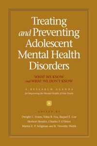 Treating and preventing adolescent mental health disorders