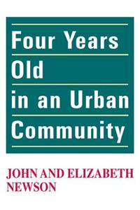 Four Years Old in an Urban Community