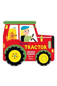 Whizzy Wheels: My First Tractor