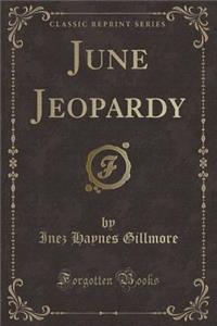 June Jeopardy (Classic Reprint)