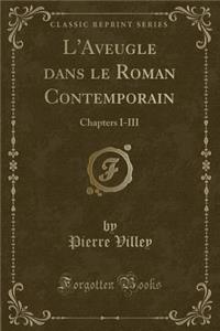 L'Aveugle Dans Le Roman Contemporain