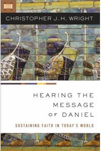 Hearing the Message of Daniel