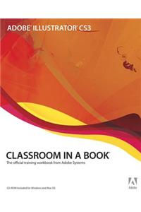 Adobe Illustrator CS3 Classroom in a Book