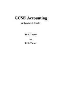 Gcse Accounting: A Teacher's Guide