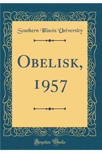 Obelisk, 1957 (Classic Reprint)