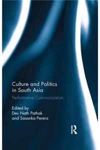 Culture and Politics in South Asia