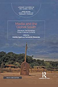 Media and the Global South: Narrative Territorialities, CrossCultural Current