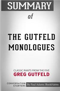 Summary of The Gutfeld Monologues