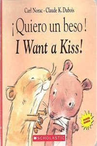 Quiero Un Beso! =
