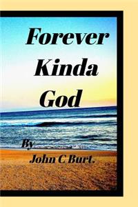 Forever Kinda God.