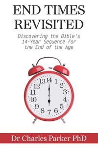 End Times Revisited