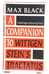 A Companion to Wittgenstein's 'Tractatus'