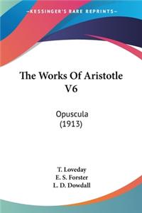 Works Of Aristotle V6
