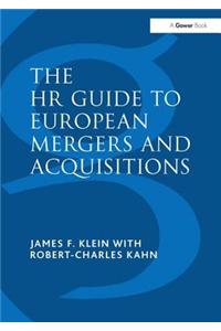 HR Guide to European Mergers and Acquisitions