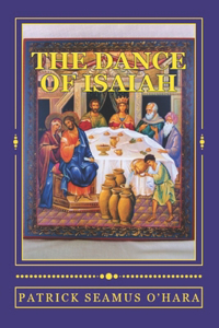 The Dance of Isaiah