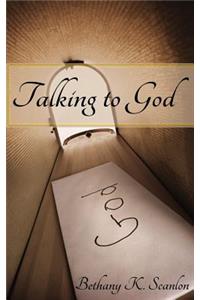Talking to God