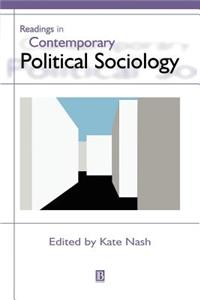 Readings in Contemporary Political Sociology