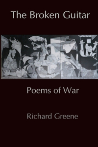 Broken Guitar: Poems of War