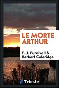 Le Morte Arthur