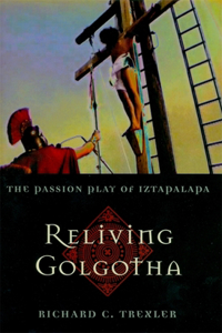 Reliving Golgotha