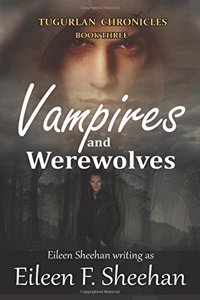 Vampires and Werewolves