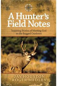 Hunter's Field Notes