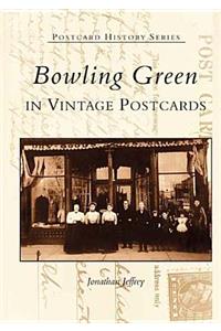 Bowling Green, Kentucky in Vintage Postcards