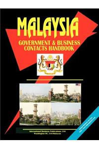 Malaysia Government and Business Contacts Handbook