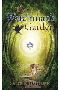 The Watchman's Garden