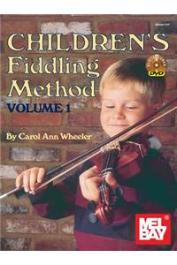 Children's Fiddling Method, Volume 1