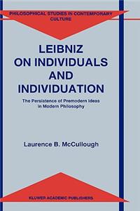 Leibniz on Individuals and Individuation