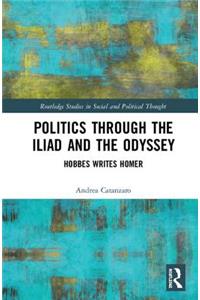 Politics through the Iliad and the Odyssey